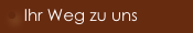  Ihr Weg zu uns